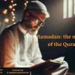 Ramadan: the month of the Quran